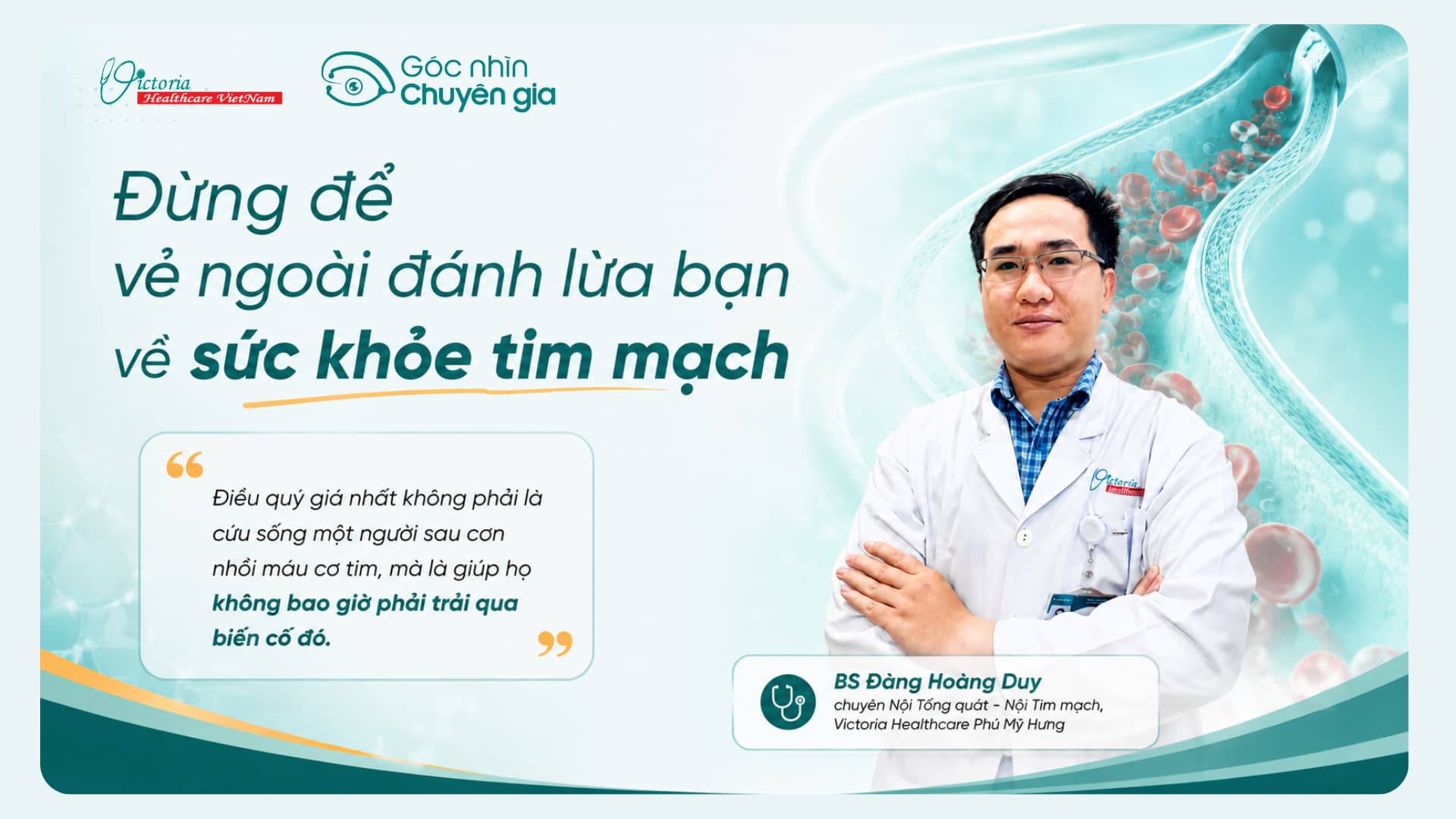 Góc nhìn chuyên gia – đừng để vẻ ngoài của cơ thể đánh lừa bạn về sức khỏe tim mạch